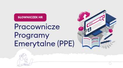 Pracownicze Programy Emerytalne (PPE)